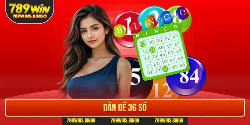 Dàn đề 36 số